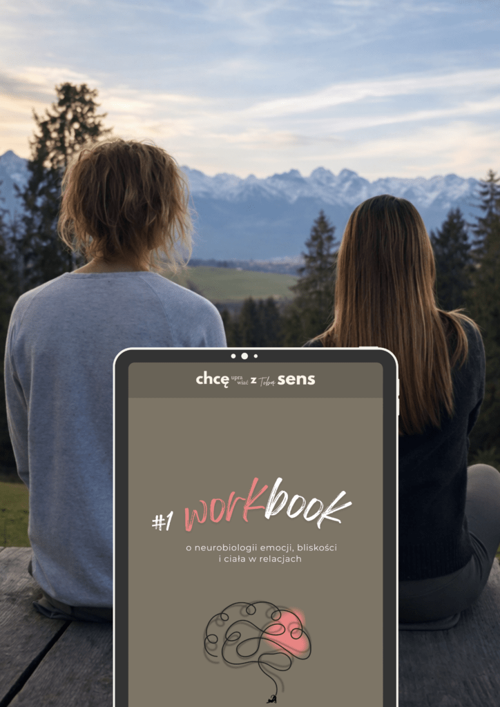 chcę uprawiać z tobą sens workbook psychologia relacji